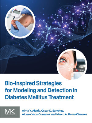 cover image of Bio-Inspired Strategies for Modeling and Detection in Diabetes Mellitus Treatment